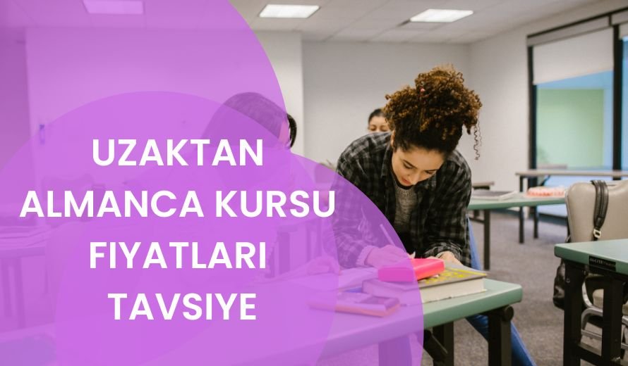 Uzaktan Almanca Kursu Fiyatları Tavsiye