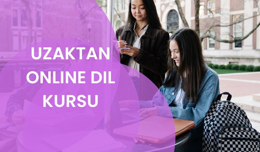 Uzaktan Online Dil Kursu